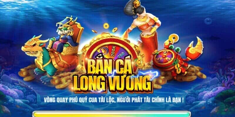 Bắn cá long vương mang đến những trải nghiệm thú vị